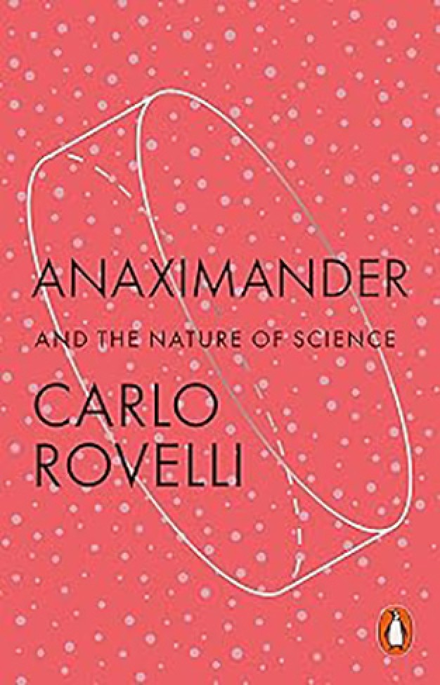 Anaximander: And the Nature of Science